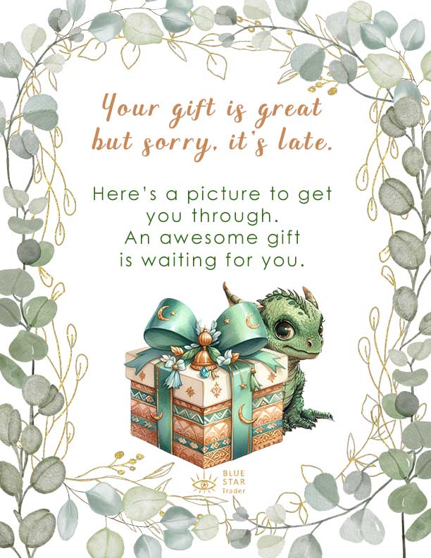 Late Gift Printable - with Eucalyptus and Dragon (#07)