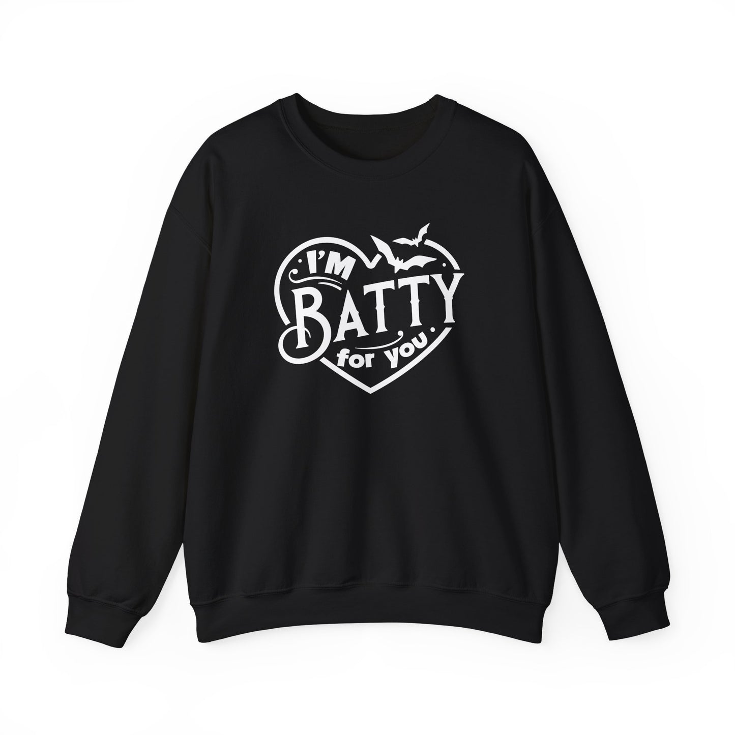 I'm Batty For You - Unisex Heavy Blend Crewneck Sweatshirt