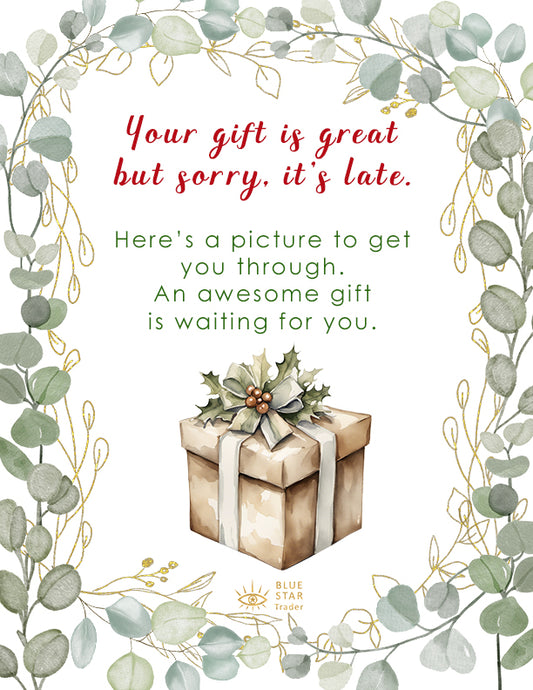 Late Gift Printable - with Eucalyptus and Holly
