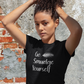 Go smudge yourself funny witch t-shirt