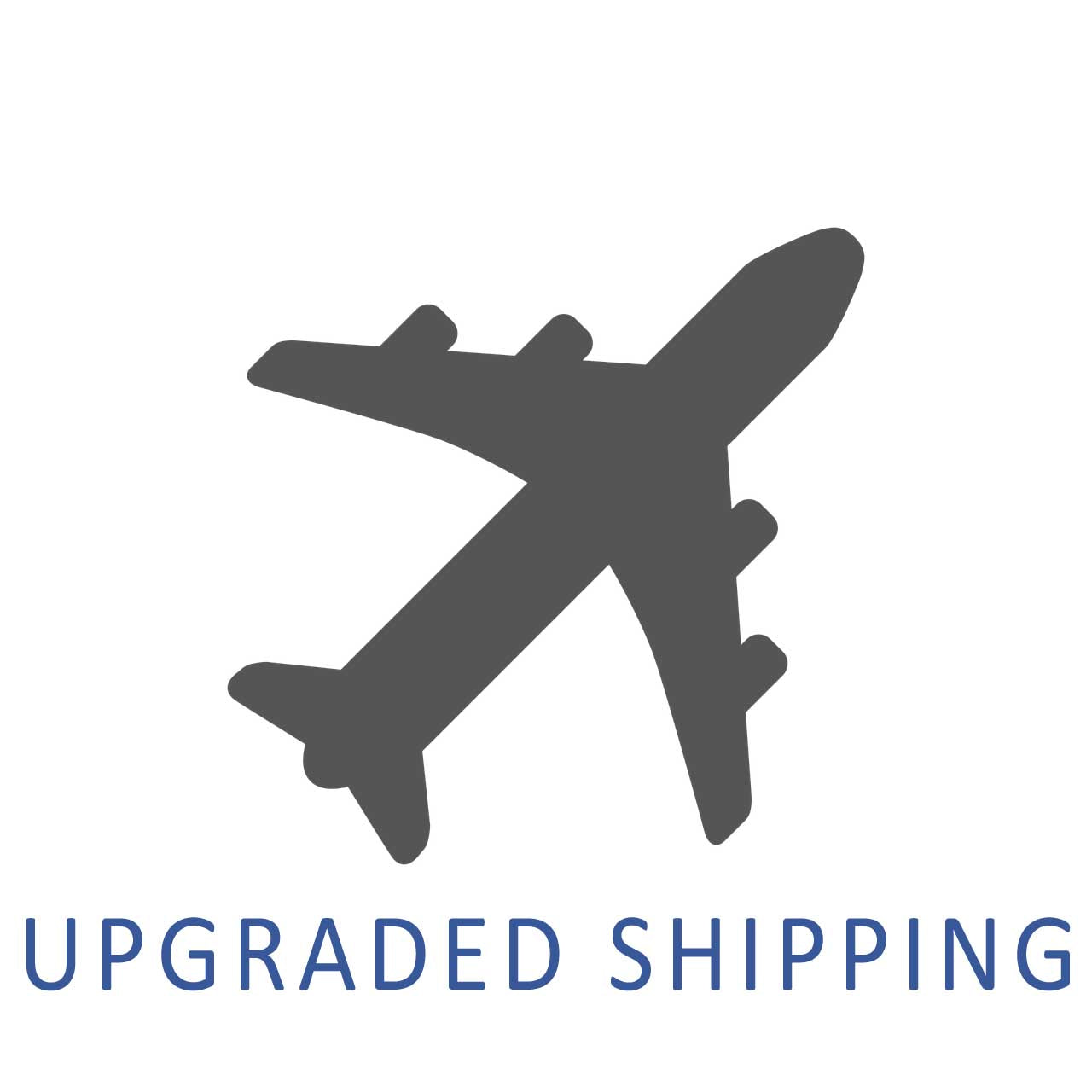 Upgraded Shipping
